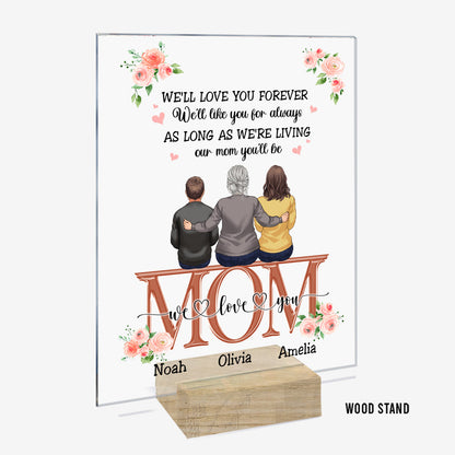 You Are The World - Personalized Mother's Day Mother Transparent Acrylic Plaque