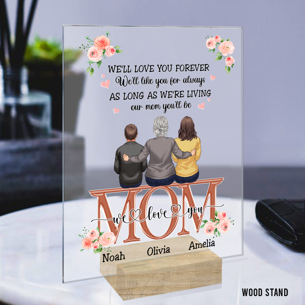 You Are The World - Personalized Mother's Day Mother Transparent Acrylic Plaque