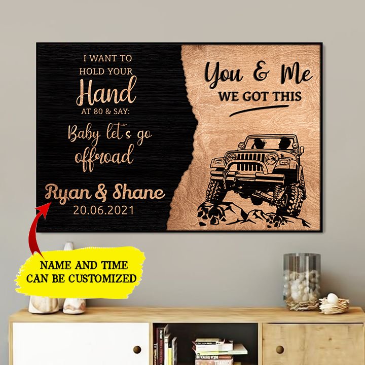 You And Me We Got This - Personalized Car Canvas and Poster 0823