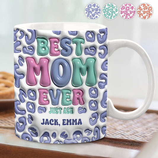 Best Mom Ever - Personalized Mother Mug