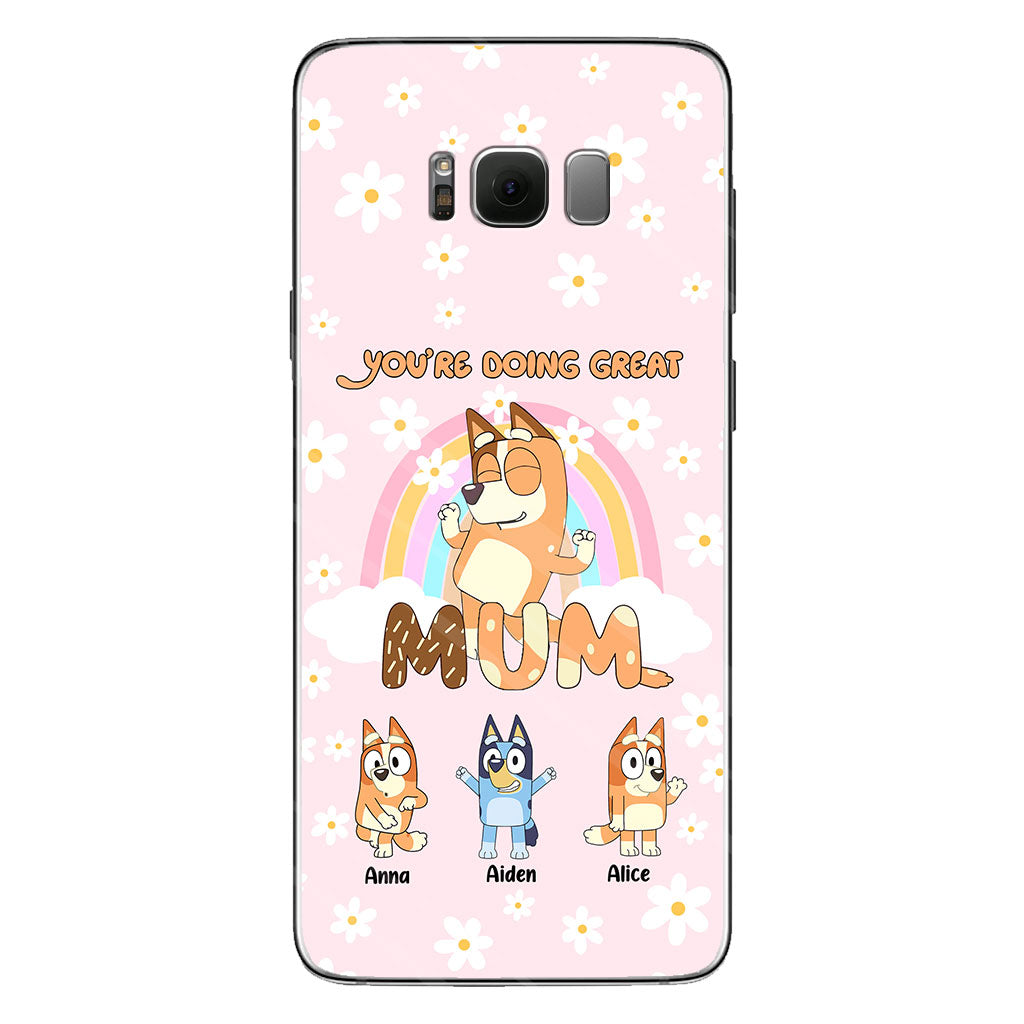 You're Doing Great Mum - Personalized Mother Clear Phone Case