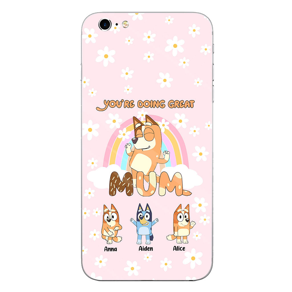 You're Doing Great Mum - Personalized Mother Clear Phone Case