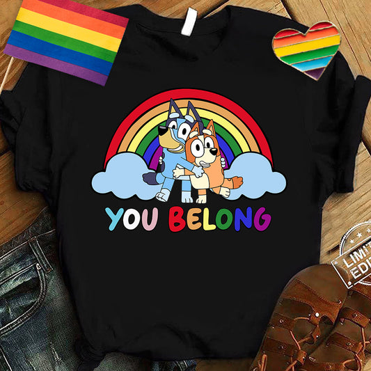 You Belong Cool Blue Dog Pride - LGBT Support T-shirt And Hoodie