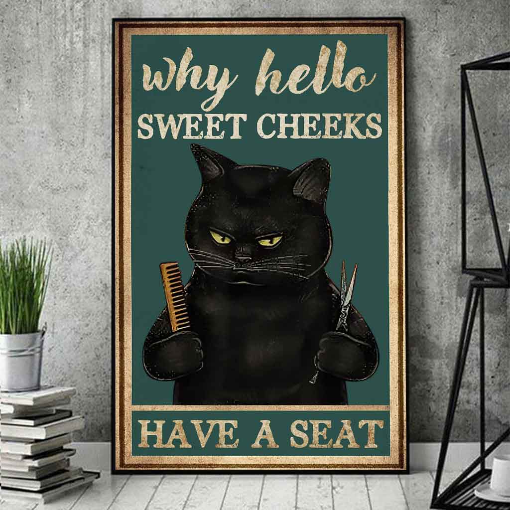 Why Hello Sweet Cheeks - Hairdresser Poster