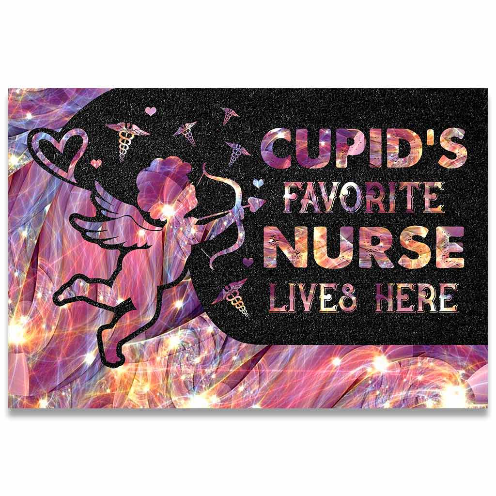 Cupid's Favorite Nurse Lives Here - Nurse Doormat