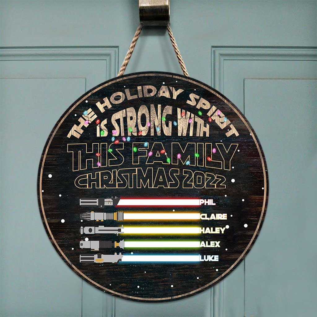 Holiday Spirit Is Strong With This Family - Personalized Christmas Family Round Wood Sign