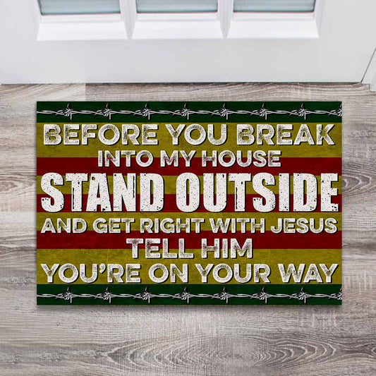 Before You Break Into My House - Veteran Doormat