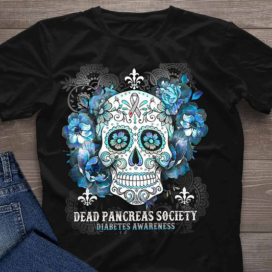 Dead Pancreas Society Diabetes Awareness T-shirt and Hoodie 102021