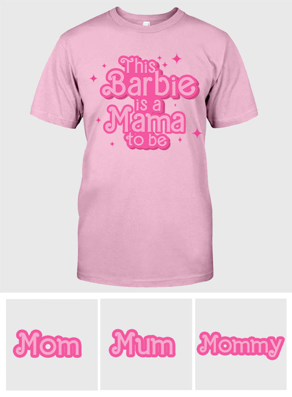 This Doll Is A Mama To Be - Personalized Pregnancy T-shirt And Hoodie