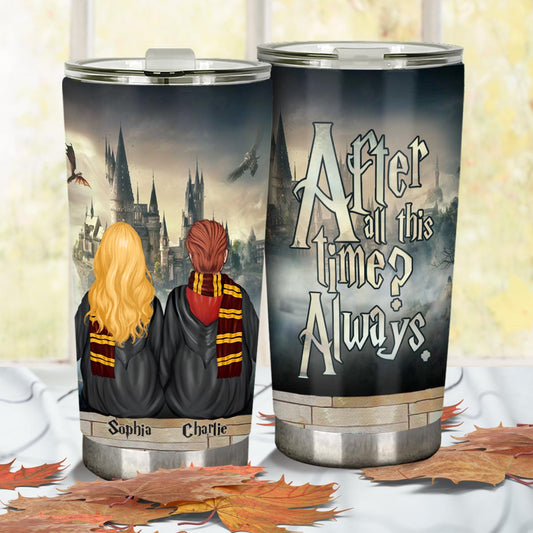 Always - Personalized The Magic World Tumbler