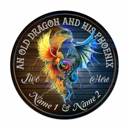 An Old Dragon And His Phoenix Live Here Personalized Round Wood Sign