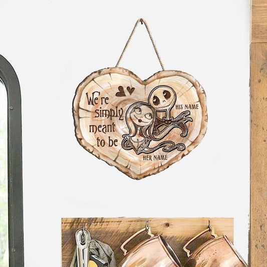 We're Simply Meant To Be - Personalized Couple Nightmare Wood Sign