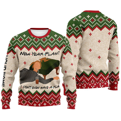 I Don't Even Have A Pla - Personalized Christmas Sweater With Faux Wool Pattern Printed