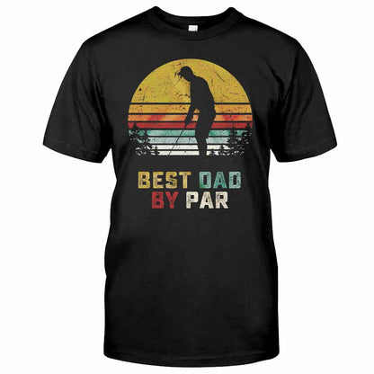 Best Dad - Golf T-shirt And Hoodie 062021