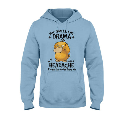 You Smell Like Drama Monster Trainer T-shirt and Hoodie