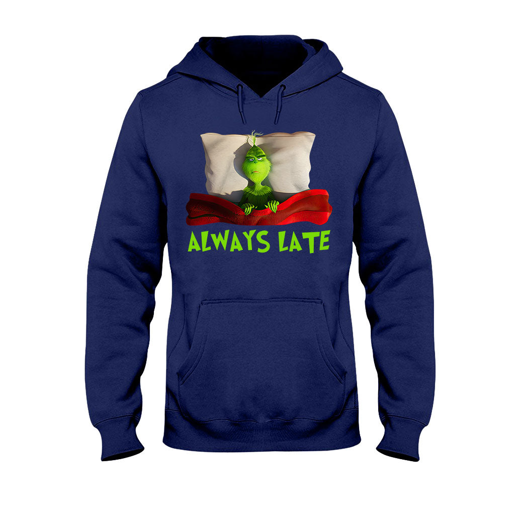 Always Late - T-shirt and Hoodie 1118