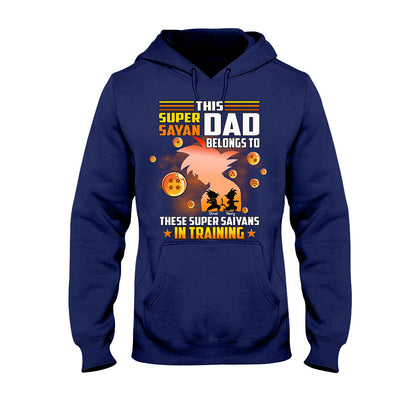 This Super Sayan Dad Belongs To Sayans In Training - Personalized Seven Balls T-shirt and Hoodie