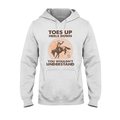 Toes Up Heels Down - Horse T-shirt and Hoodie