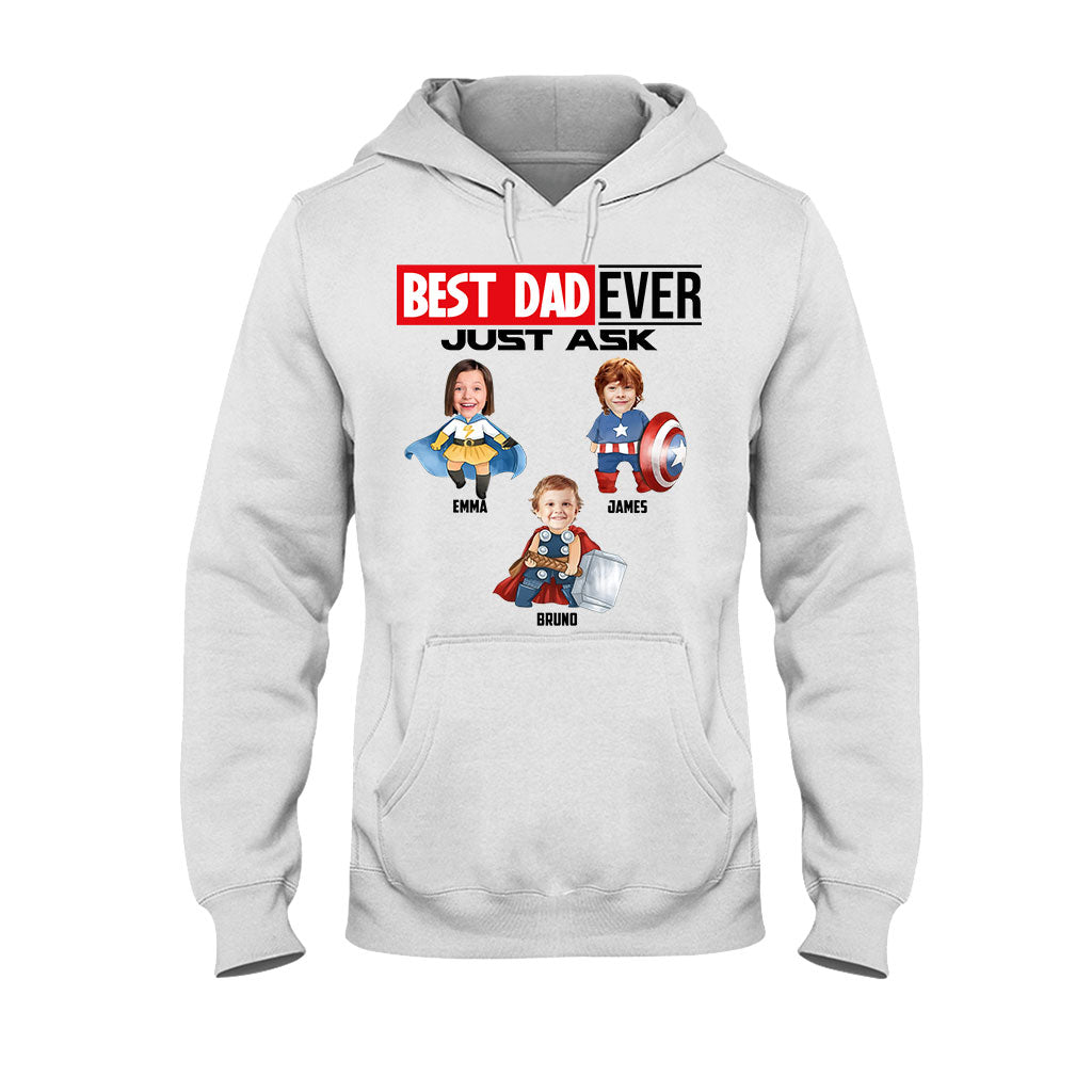 Best Super Dad Ever Just Ask - Personalized Superhero T-shirt and Hoodie