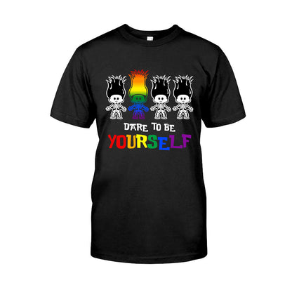 Dare To Be Yourself - LGBT Support T-shirt and Hoodie