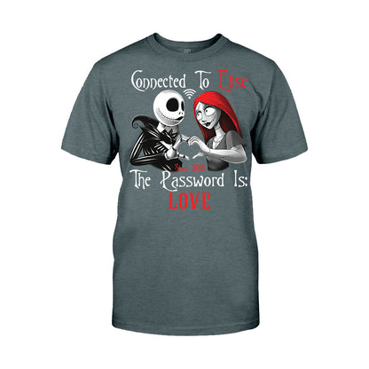 Connected To - Personalized Couple Nightmare T-shirt and Hoodie