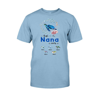 Best Nana Ever - Personalized Mother's Day Turtle T-shirt and Hoodie