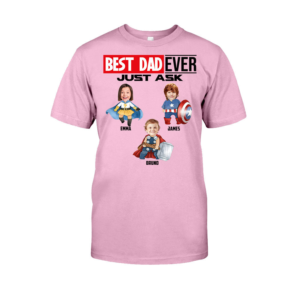 Best Super Dad Ever Just Ask - Personalized Superhero T-shirt and Hoodie