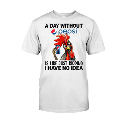 A Day Without Soft Drink Blue Soft Drink T-shirt and Hoodie