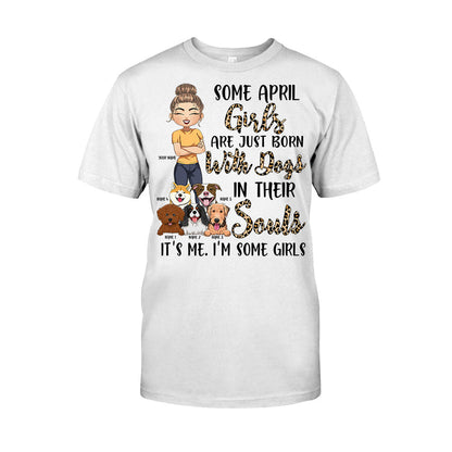 Born With Dogs In My Soul - Personalized Dog T-shirt and Hoodie