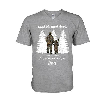 Until We Hunt Again - Personalized Father's Day T-shirt and Hoodie