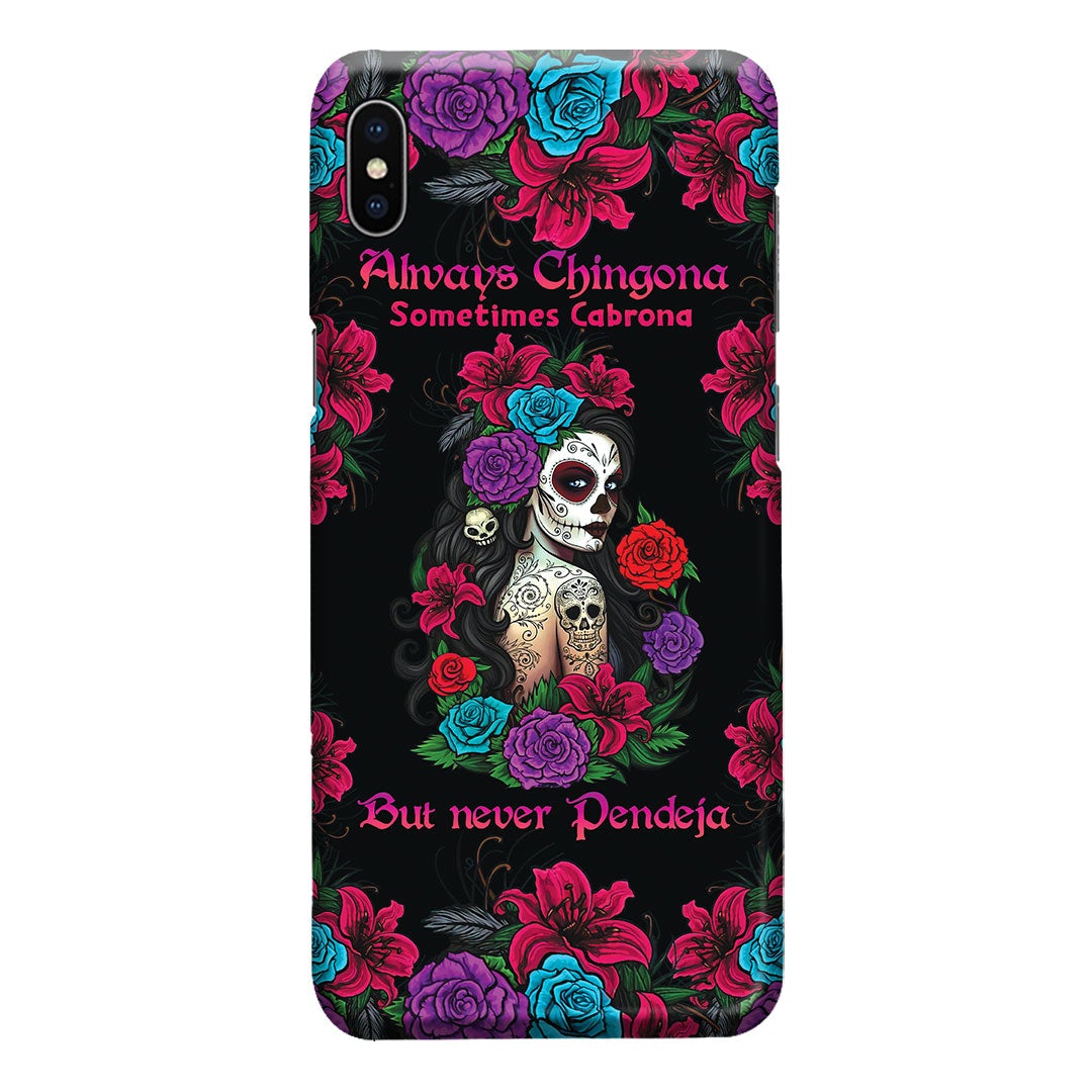 Always Chingona - Latina Women Phone Case