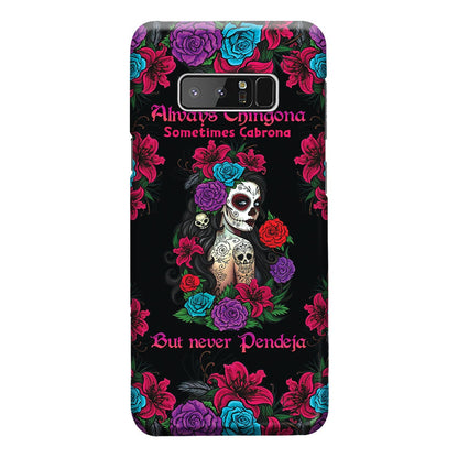 Always Chingona - Latina Women Phone Case