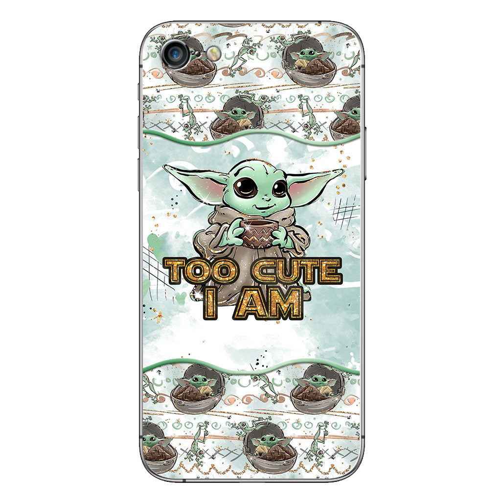 Too Cute I Am - Personalized Phone Case