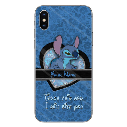 Touch This And I Will Bite You - Personalized Ohana Phone Case