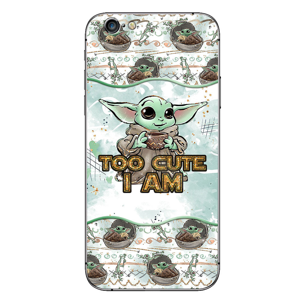 Too Cute I Am - Personalized Phone Case