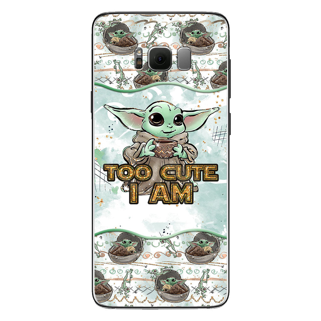 Too Cute I Am - Personalized Phone Case