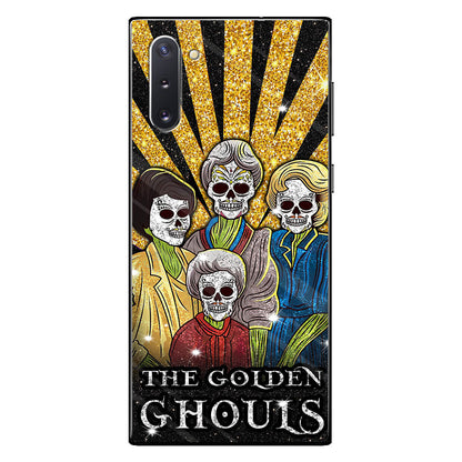 The Golden Ghouls - Phone Case